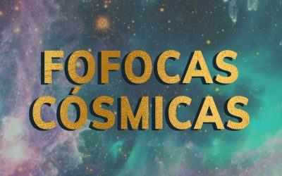 Um podcast cheio de fofocas… cósmicas